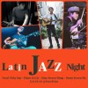 May.14 Jazz Latin Night 爵士拉丁律動之夜