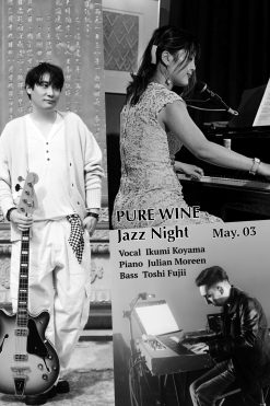 5. 3 Jazz Night：Vocal 小山郁美 x Piano Julian Moreen x Bass 藤井俊充